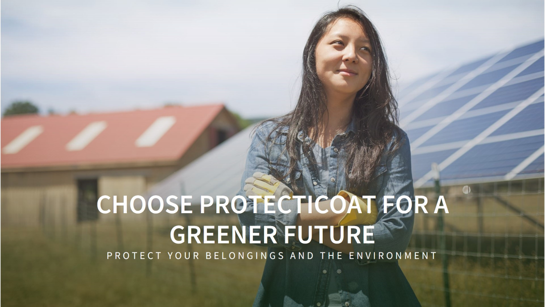 The Environmental Benefits of Choosing Protecticoat